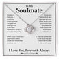 To My Soulmate | Love Knot Necklace