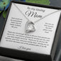 To My Loving Mom | Forever Love Necklace